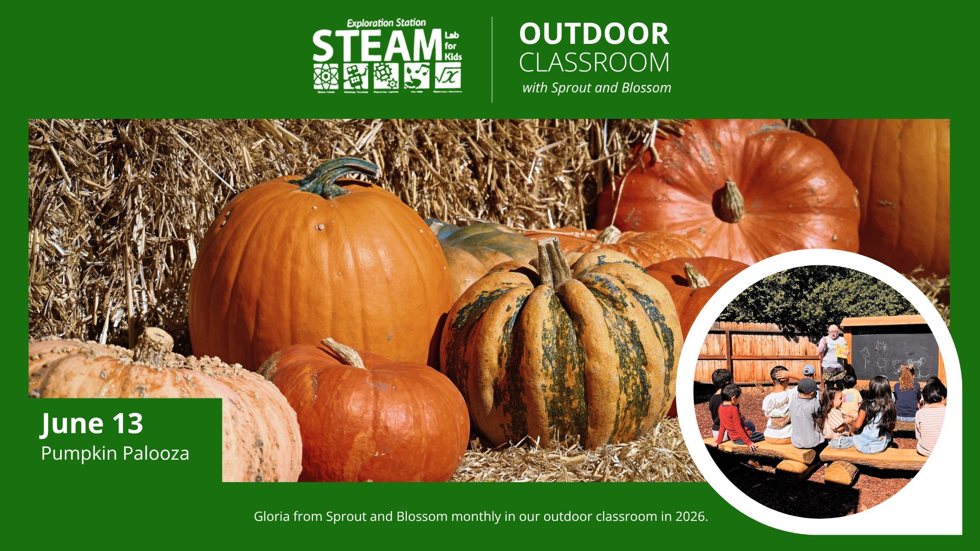 Outdoor Classroom flyer showing pumpkins and hay bales for the June 13 “Pumpkin Palooza” event with children learning outdoors.