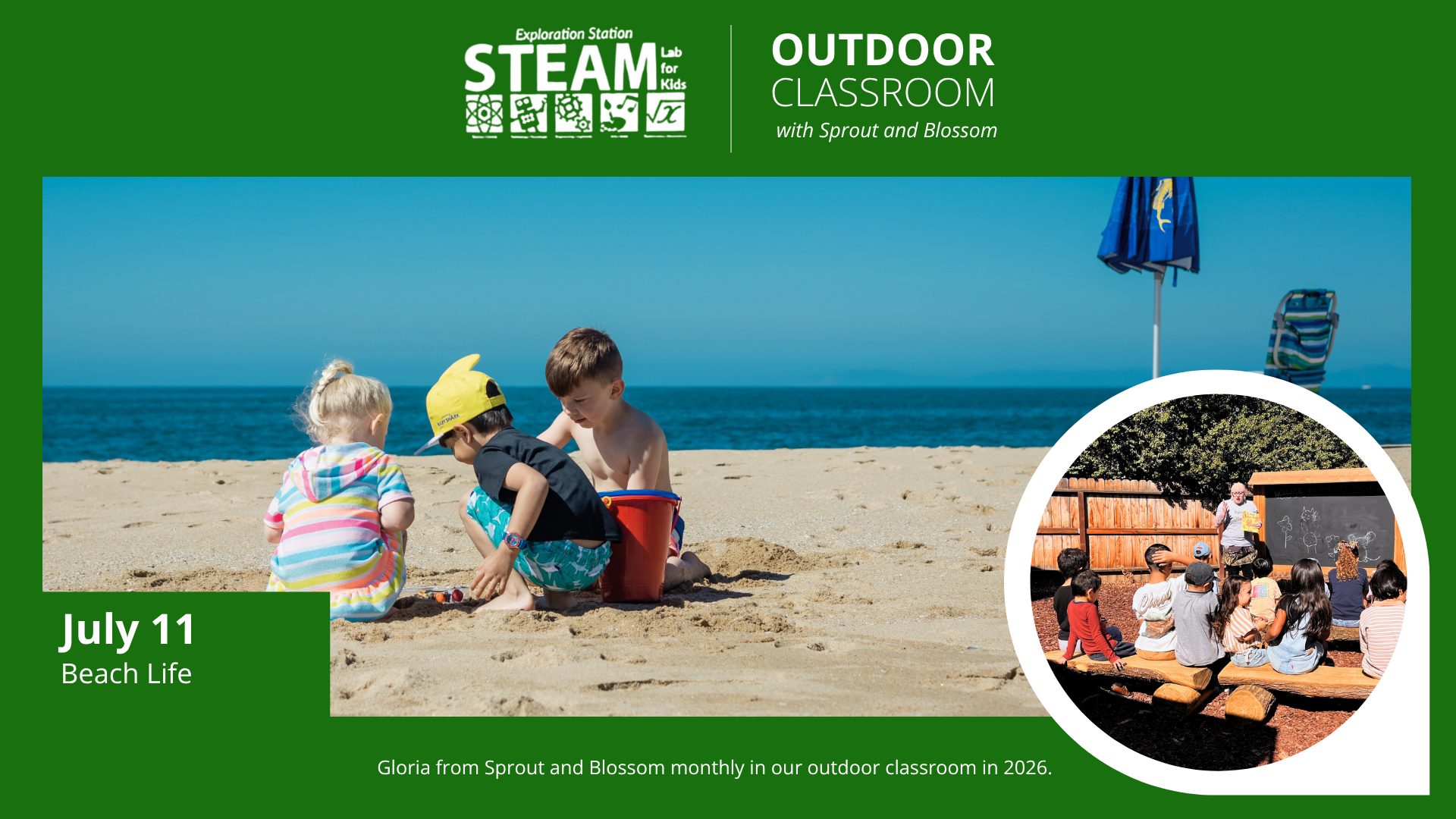 Outdoor Classroom flyer featuring children playing in the sand at the beach for the July 11 “Beach Life” event.