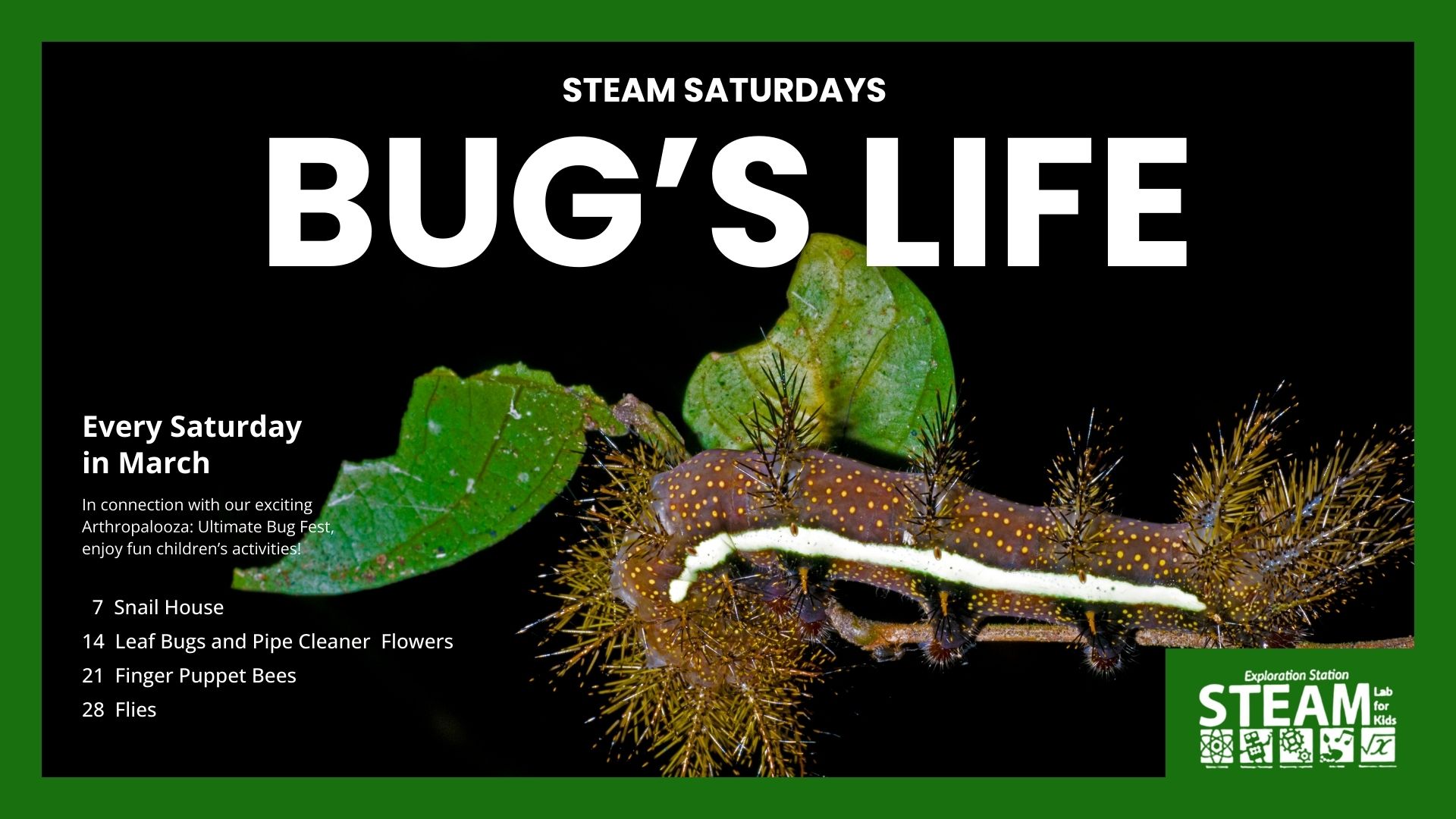 Promotional banner for Steam Saturdays: Bug’s Life, featuring a spiky brown caterpillar with yellow dots on green leaves against a black background.