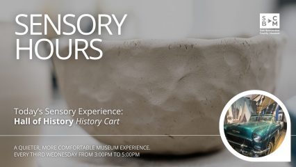 Sensory Hours graphic with clay pottery background and a Hall of History cart featuring a vintage green car exhibit.