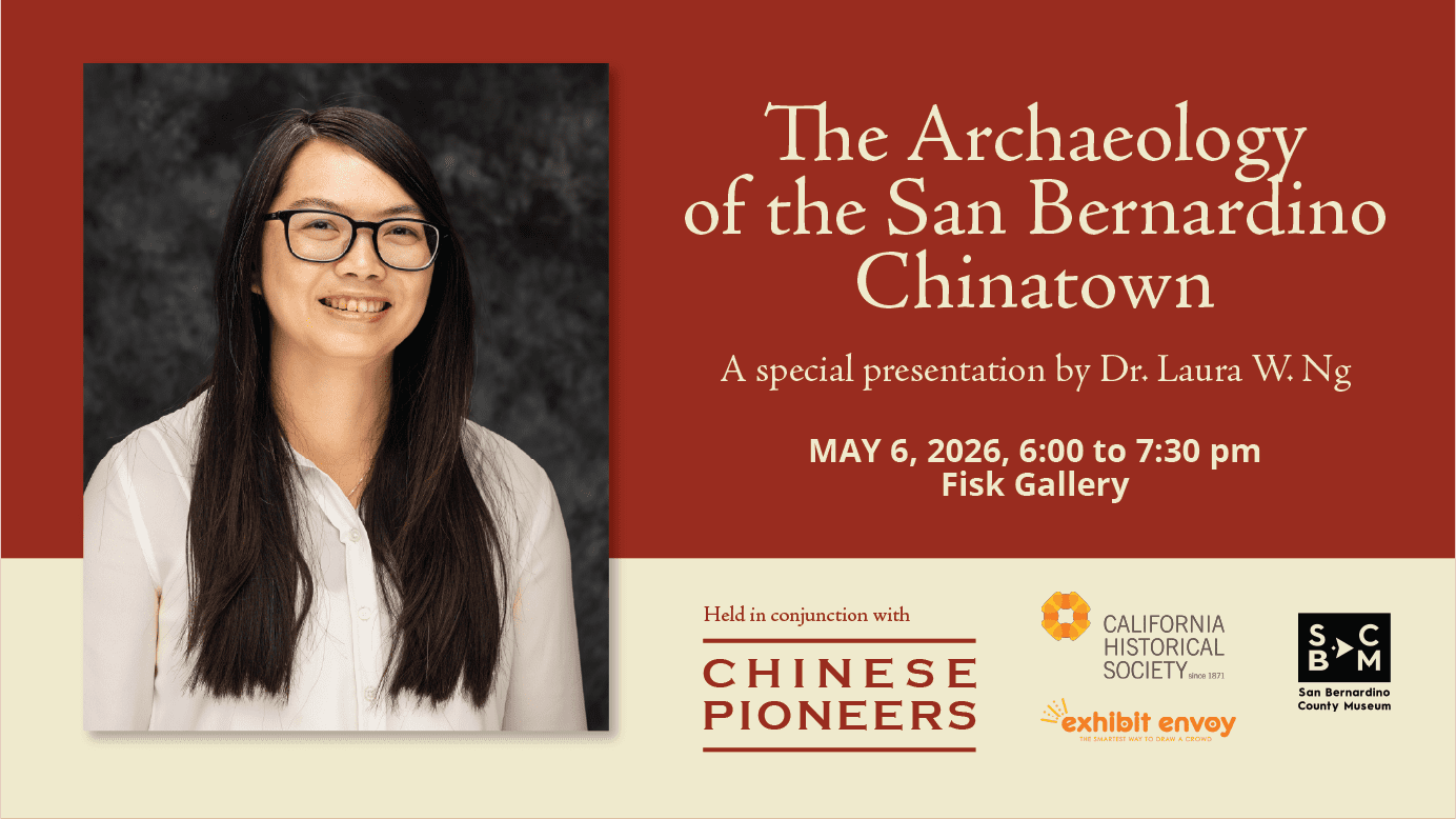 Event poster featuring a smiling woman with glasses beside text announcing “The Archaeology of the San Bernardino Chinatown,” May 6, 2026.